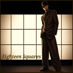 Eighteen Squares by Scoun