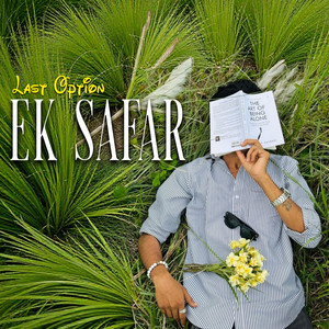 Ek Safar by Last Option