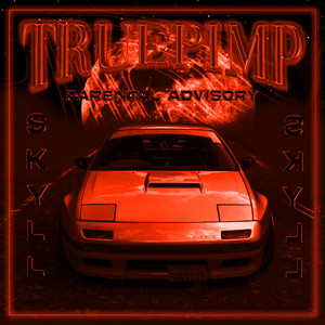 TRUE PIMP