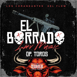EL BORRADO (OP. TOROS) CDG by LMVMUSIC