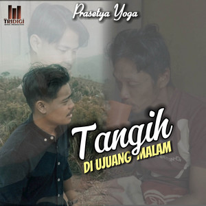 Tangih Di Ujuang Malam by Prasetya Yoga