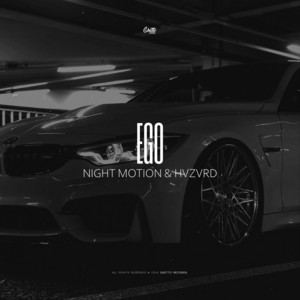 Ego by Night Motion, HVZVRD