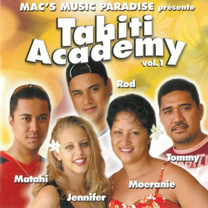 Tahiti Academy - Octobre/ I'm Calling