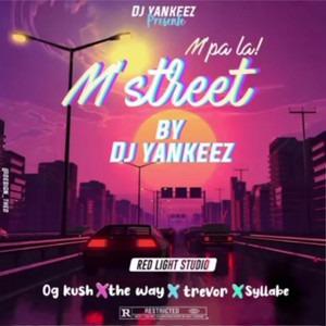 Dj Yankeez - M'Street