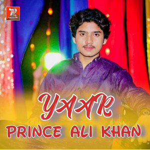 Prince Ali Khan - Yaar