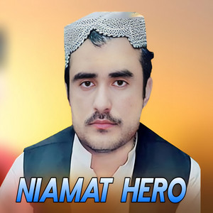 Niamat Hero - Da Ishq Lamba Wa Khta Zama Wa Sar Ta