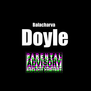 Doyle by Balacharva