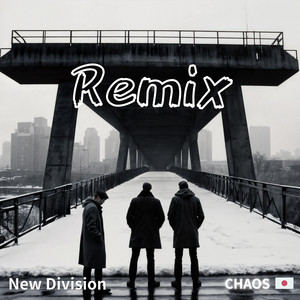 New Division Remix (Remix Version)