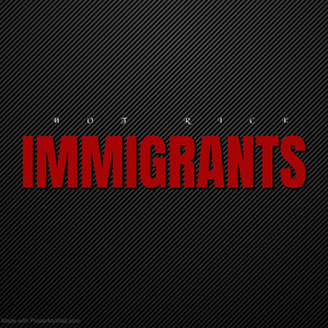 Rotten Chicken - Immigrants