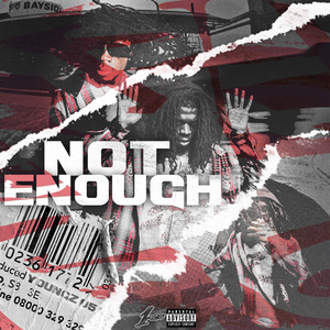 Not Enough by Youngz 05