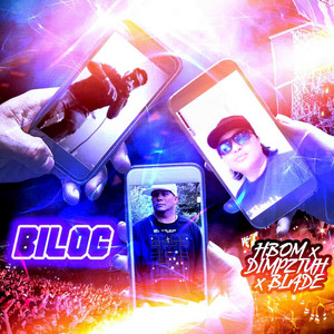 Bilog by HBOM, Dimpztuh, BLADe