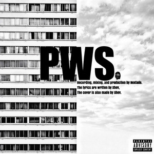 PWS. by Xhev