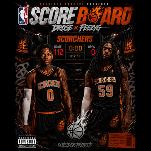 Scoreboard by Drose, FeezyG