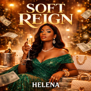 Soft Reign by HELENA