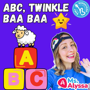 ABC, Twinkle Twinkle, Baa Baa Medley by Baby Bandstand, Ms. Alyssa