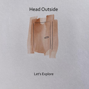 Head Outside (felt piano) by Let's Explore