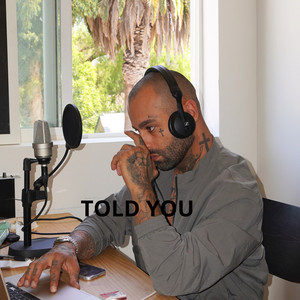 Told You by KAN