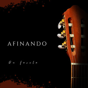 Afinando by Dufavela