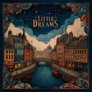 Little Dreams by James Quinn
