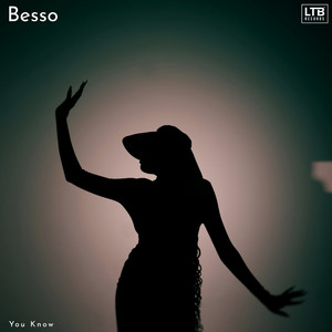 You Know by Besso