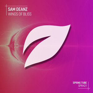 Wings of Bliss - Original Mix by Sam Deanz