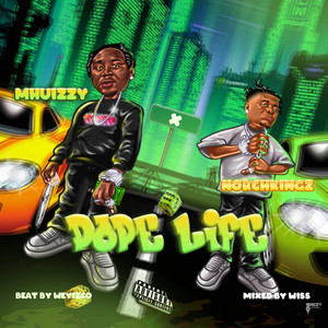 Dope Life (feat. Norchkingz)
