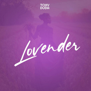 Toxy Duda - Lovender