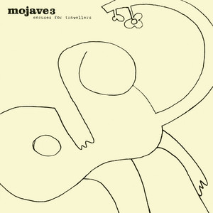 Mojave 3 — Excuses for Travellers (2026 Remaster) (2026)
