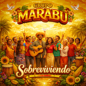 Grupo Marabu - Sobreviviendo