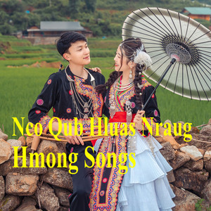 Hmong Songs - Nco Qub Hluas Nraug