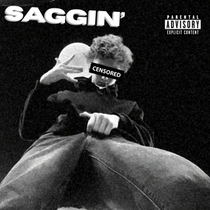 SAGGIN'