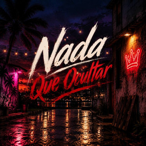 Nada Que Ocultar by Jeyson R