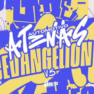 Automotivo Atenas Evangelion v5 by DJ NOTICI