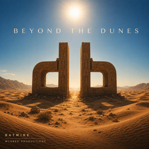 Beyond the dunes by Batmike