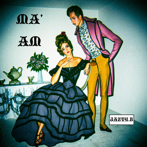 Ma'am by Jazty Beats