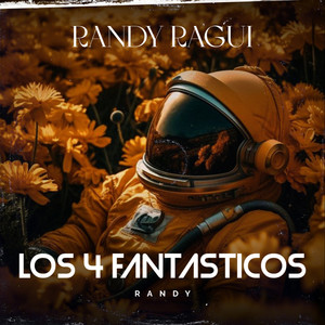 Los 4 Fantásticos by RANDY RAGUI