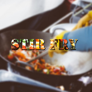 Carl T - Stir Fry