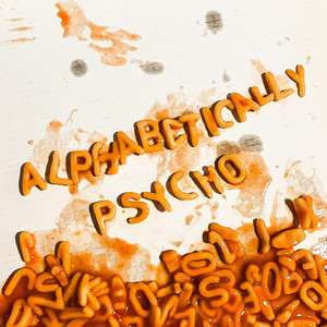 alphabetically psycho by End in Sight