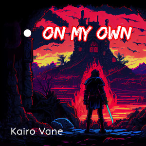 On My Own by Kairo Vane