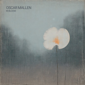 In Bloom by Oscar Mallen