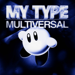 MY TYPE MULTIVERSAL - Slowed by DJ LBN, DJ SBK, DJ FK7, DJ MERZ DA DZ9