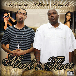 Infamous Playa Family | Spotify