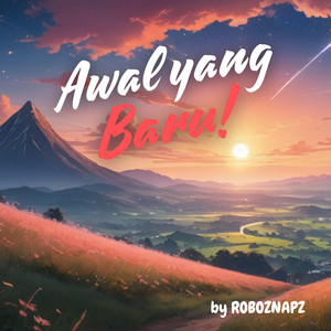 Roboznapz - Langkah Baru Harapan Baru