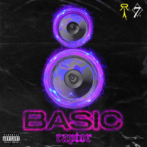 Basic by Raptor