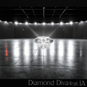 Diamond Diva (feat. IA)