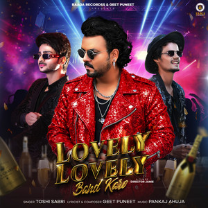 Lovely Lovely Band Karo (feat. Ansh Kukreja & Baba Jackson)