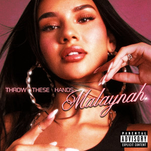 Throw These Hands by Malaynah
