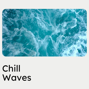 Chill Waves album