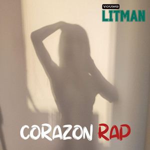Corazon Rap by Young Litman
