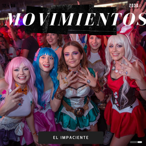 Movimientos by El Impaciente